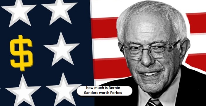how much is Bernie Sanders worth Forbes